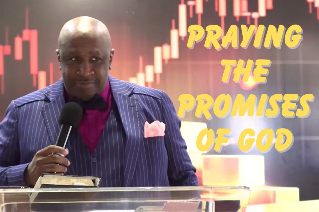 Praying The Promises Of God