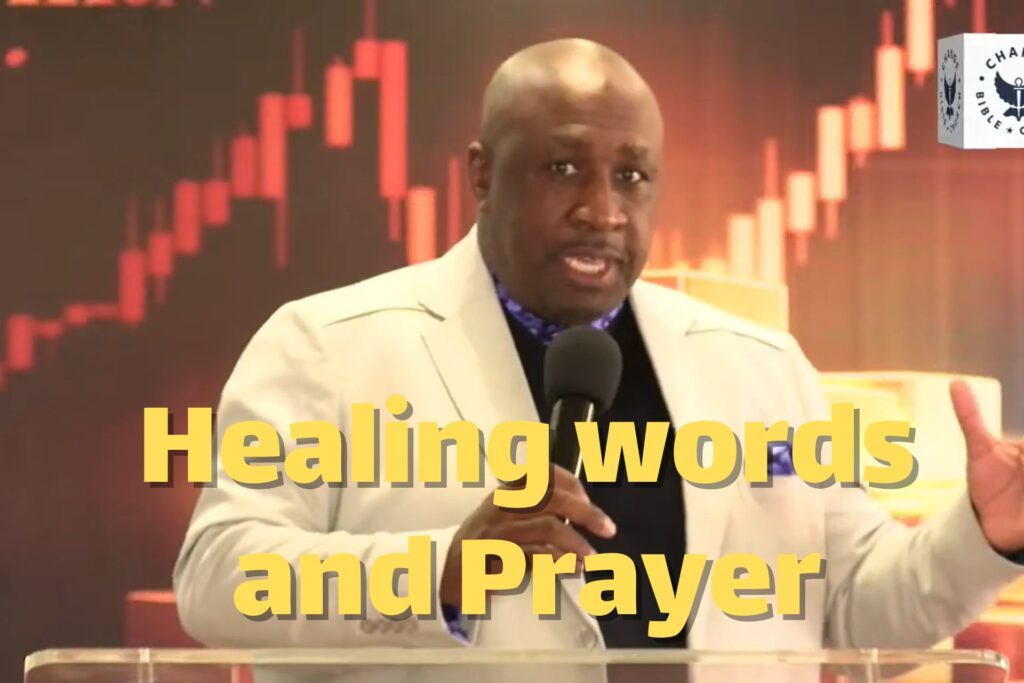 Healing words and Prayer
