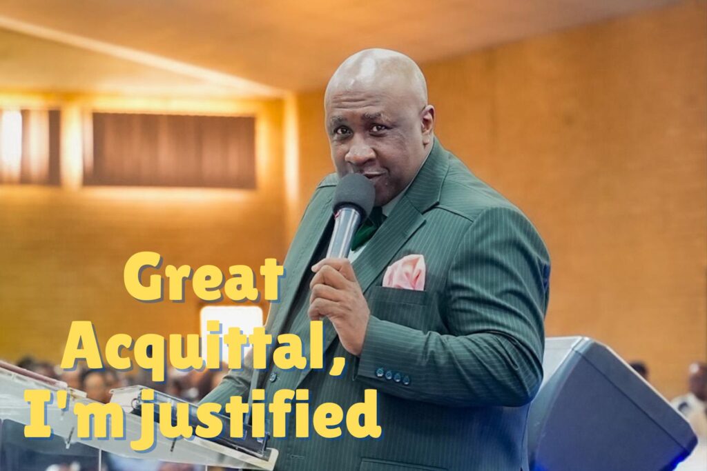 Great Acquittal, I’m justified